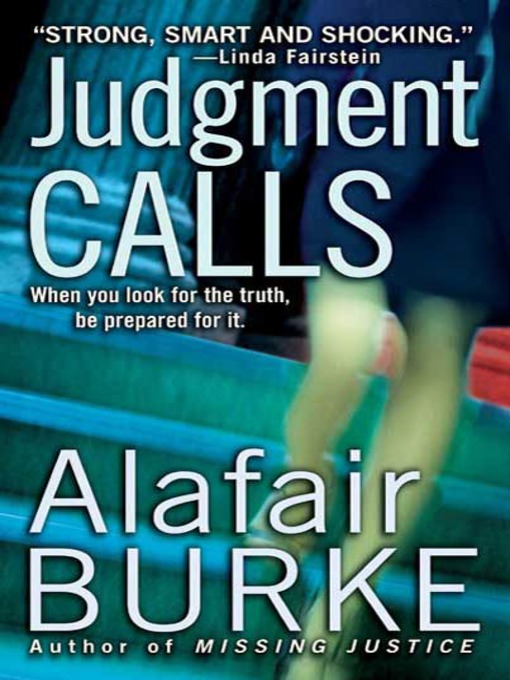 Title details for Judgment Calls by Alafair Burke - Wait list